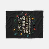 Funny Probably Just Gonna Jingle Some Of The Way I Fleece Deken (Voorkant (Horizontaal))