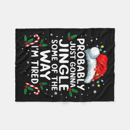 Funny Probably Just Gonna Jingle Some Of The Way I Fleece Deken (Voorkant (Horizontaal))