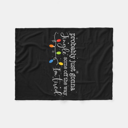 Funny Probably Just Gonna Jingle Some Of The Way I Fleece Deken (Voorkant (Horizontaal))