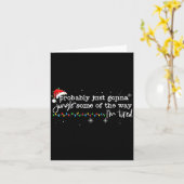 Funny Probably Just Gonna Jingle Some Of The Way I Kaart (Gele Bloem)