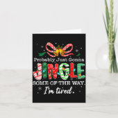 Funny Probably Just Gonna Jingle Some Of The Way I Kaart (Voorkant)