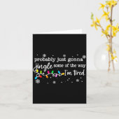 Funny Probably Just Gonna Jingle Some Of The Way I Kaart (Gele Bloem)