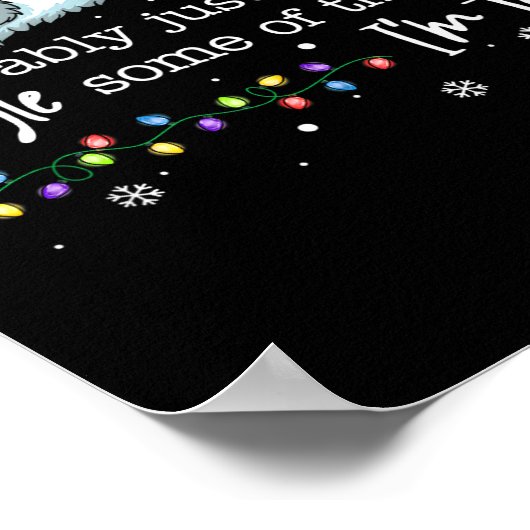 Funny Probably Just Gonna Jingle Some Of The Way I Poster (Hoek)