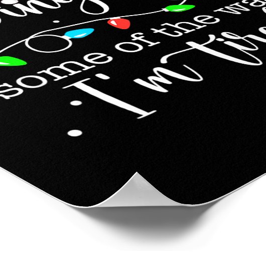 Funny Probably Just Gonna Jingle Some Of The Way I Poster (Hoek)