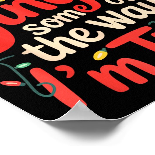 Funny Probably Just Gonna Jingle Some Of The Way I Poster (Hoek)