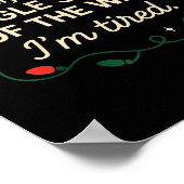 Funny Probably Just Gonna Jingle Some Of The Way I Poster (Hoek)