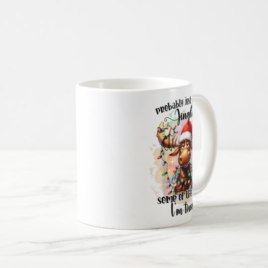 Funny Probably Just Gonna Jingle Some Of The Way, Koffiemok (Voorkant rechts)