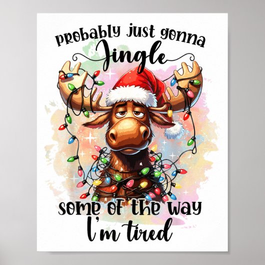 Funny Probably Just Gonna Jingle Some Of The Way,  Poster (Voorkant)