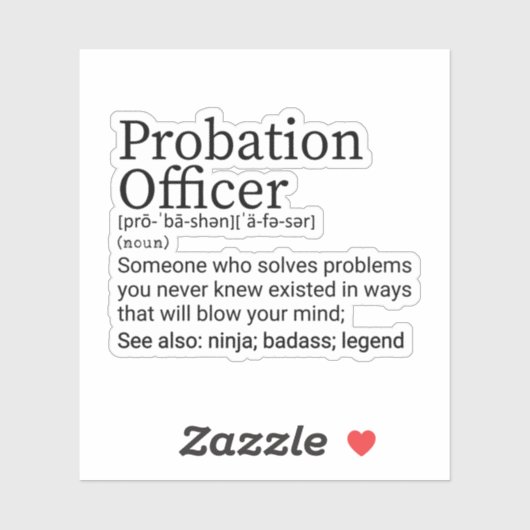 Funny Probation Officer Definition Sticker (Vel)