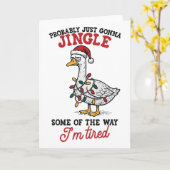 Funny Probly Just Gonna Jingle Some Of The Way I'm Kaart (Gele Bloem)