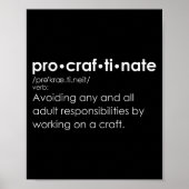 Funny Procraftinate Definition - Pro-craf-ti-nate Poster (Voorkant)