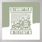 Funny procrastinator poster (Voorkant)