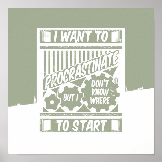 Funny procrastinator poster (Voorkant)