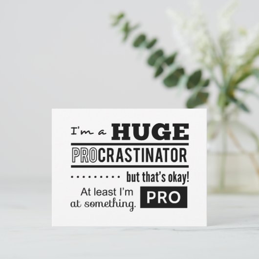 Funny Procrastinator Quote Briefkaart (Staand voorkant)