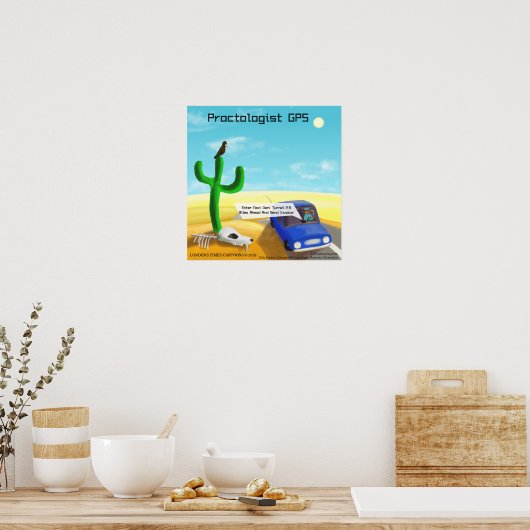 Funny Proctology GPS Poster (Keuken)