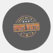 Funny Profession Quote Im A Srts Writer  Ronde Sticker (Voorkant)