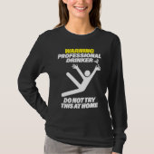 Funny Professional Drinker Dive Bar Pub Crawl T T-shirt (Voorkant)