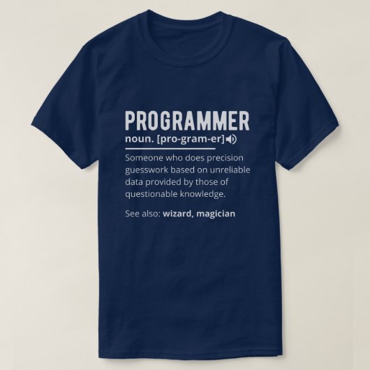 Funny Programmer Code Developer Betekenis Definiti T-shirt (Design voorkant)