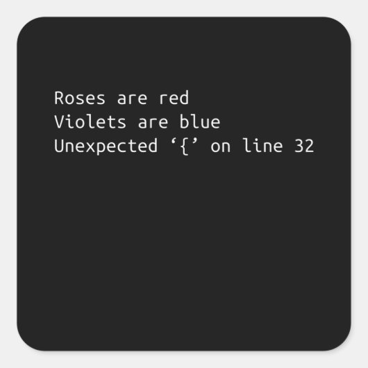 Funny Programmer Coding Poem Coding Gift Vierkante Sticker (Voorkant)