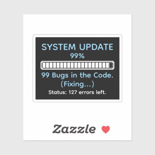 Funny Programmer Coding Sticker (Vel)