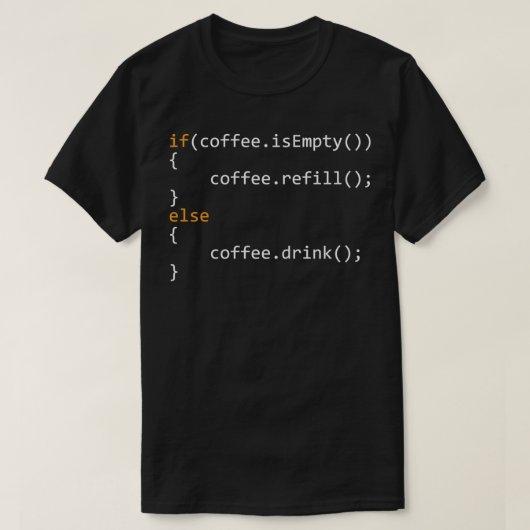 Funny Programmer Coffee Gift for Coders T-shirt (Design voorkant)