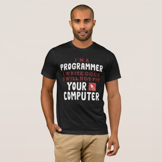 Funny Programmer Computer Repair Coder Humor T-shirt (Voorkant volledig)