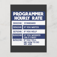 Funny Programmer Hourly Rate Computer IT Coder