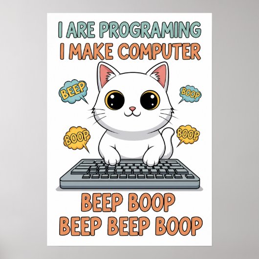 Funny Programming Cat Meme - "I Are Programing" Poster (Voorkant)