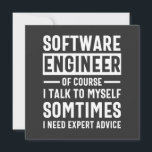 Funny Programming Software Engineer Gift Kaart<br><div class="desc">Grappig programmeerontwerp dat luidt: "Software Engineer natuurlijk ik praat soms met mezelf, ik heb deskundig advies nodig". Dat is precies goed voor een programmeur die Computer Software ontwikkelt voor de kost.</div>