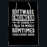 Funny Programming Software Engineer Gift Medium Cadeauzakje<br><div class="desc">Grappig programmeerontwerp dat luidt: "Software Engineer natuurlijk ik praat soms met mezelf, ik heb deskundig advies nodig". Dat is precies goed voor een programmeur die Computer Software ontwikkelt voor de kost.</div>