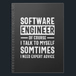 Funny Programming Software Engineer Gift Notitieboek<br><div class="desc">Grappig programmeerontwerp dat luidt: "Software Engineer natuurlijk ik praat soms met mezelf,  ik heb deskundig advies nodig". Dat is precies goed voor een programmeur die Computer Software ontwikkelt voor de kost.</div>