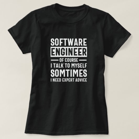 Funny Programming Software Engineer Gift T-shirt (Design voorkant)