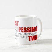 Funny Project Management Gezegde Optimist Pessimis Koffiemok (Voorkant rechts)