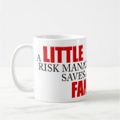 Funny Project Management Gezegde Risk Fan Cleaning Koffiemok (Links)