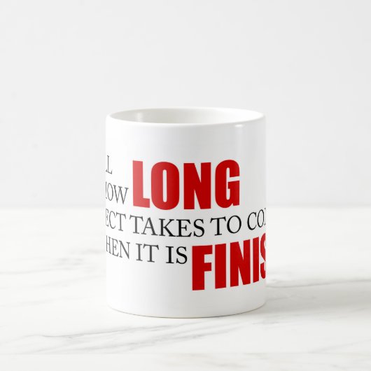 Funny Project Management Gezegde voltooid Koffiemok (Center)