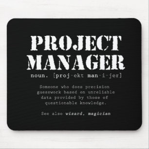 Funny Project Manager Dictionary Definition Muismat