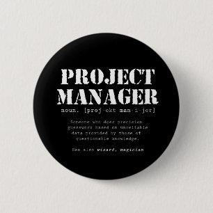 Funny Project Manager Dictionary Definition Ronde Button 5,7 Cm