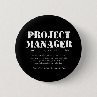 Funny Project Manager Dictionary Definition Ronde Button 5,7 Cm