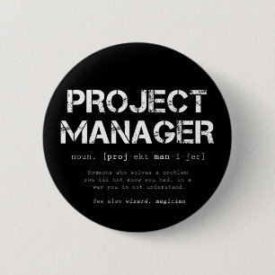 Funny Project Manager Dictionary Definition Ronde Button 5,7 Cm