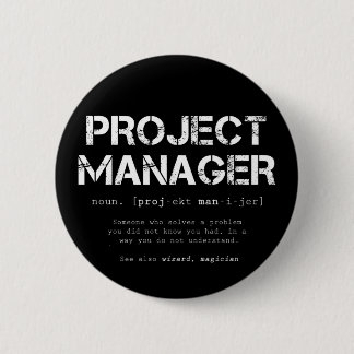 Funny Project Manager Dictionary Definition Ronde Button 5,7 Cm