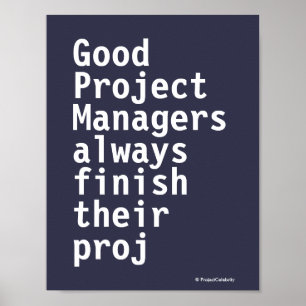 Funny Project Managers citeren Cruel Misquote PMO Poster