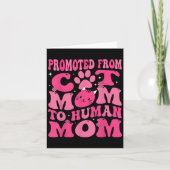 Funny Promoted New Born Promoted From Cat Mom To H Kaart (Voorkant)