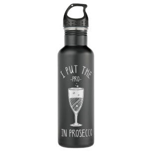 Funny Prosecco Lover Gift for Alcohol Wine Drink Waterfles