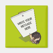 Funny Protestor met Placard Cartoon Hedégel Magneet (Voorkant)