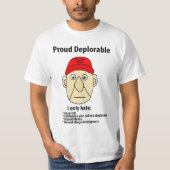 Funny Proud betreurenswaardige politieke Cartoon T-shirt (Voorkant)