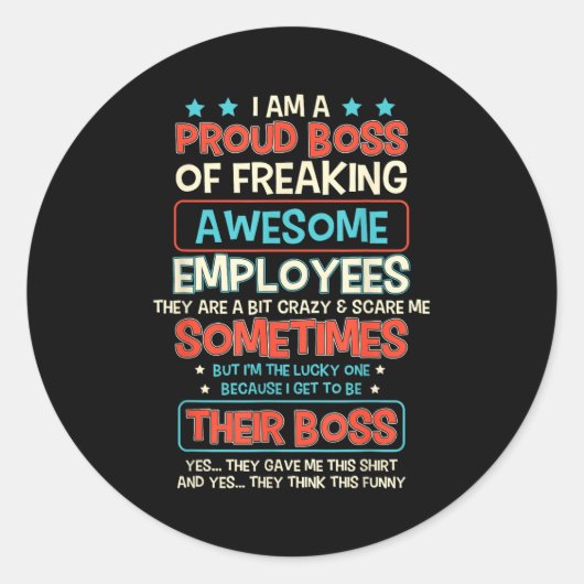 Funny Proud Boss Employee Appreciation Office Men Ronde Sticker (Voorkant)
