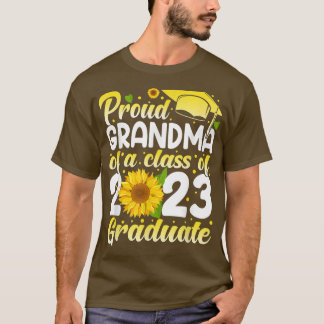 Funny Proud Grandma Of A 2023 Graduate Shirt Class