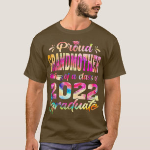 Funny Proud grootmoeder van een klasse van 2022 T-shirt