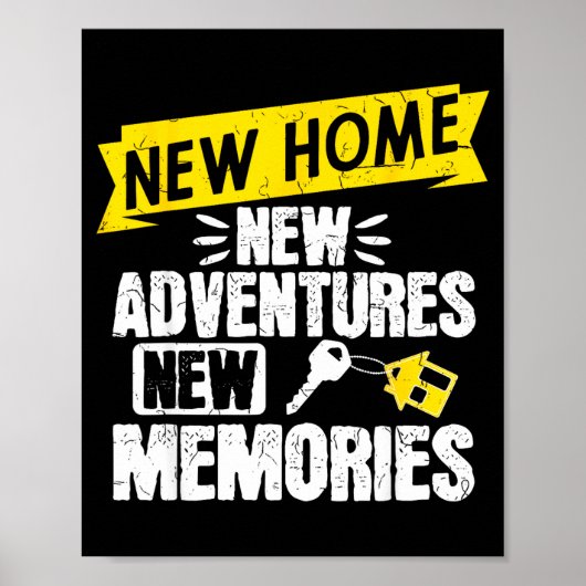 Funny Proud Homeowner New Homenew Adventures New M Poster (Voorkant)