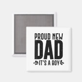 Funny Proud New Dad It's A Boy Gift For Men Cool N Magneet (Voorkant / Achterkant)